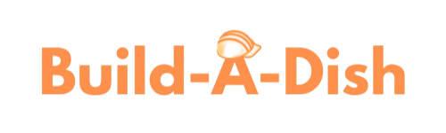 Build-A-Dish
